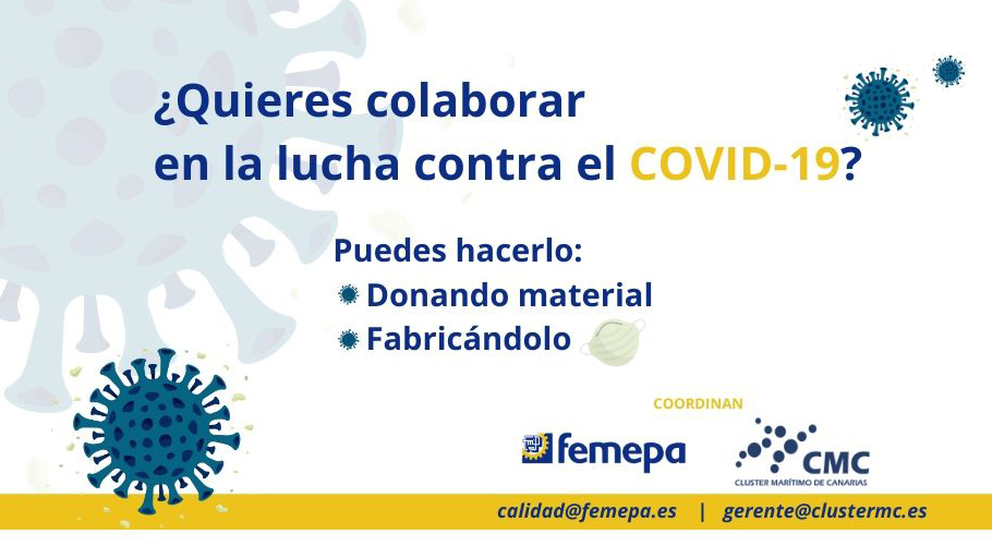Femepa y Clúster Marítimo de Canarias animan a su empresariado a colaborar con los servicios esenciales del estado de alarma