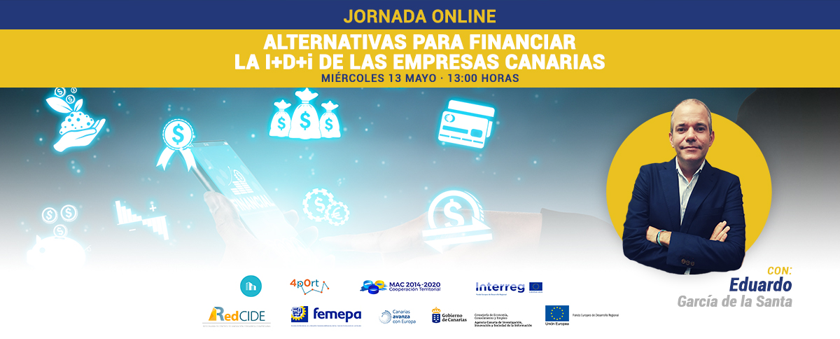 Femepa presenta la jornada online gratuita: “Alternativas para financiar la I+D+i de las empresas canarias”
