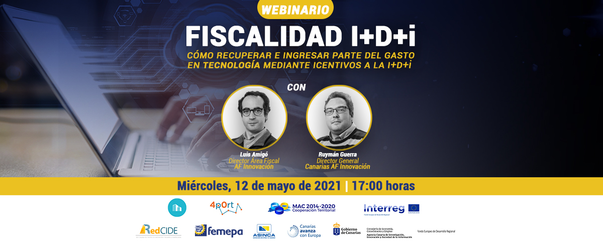 Femepa y Asinca, a través de sus Centros CIDE, lanzan un webinario gratuito sobre cómo pueden las empresas recuperar parte del gasto en Tecnología mediante incentivos a la I+D+i