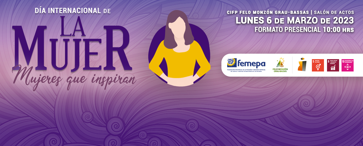 Femepa y el CIFP Felo Monzón celebran el Día Internacional de la Mujer