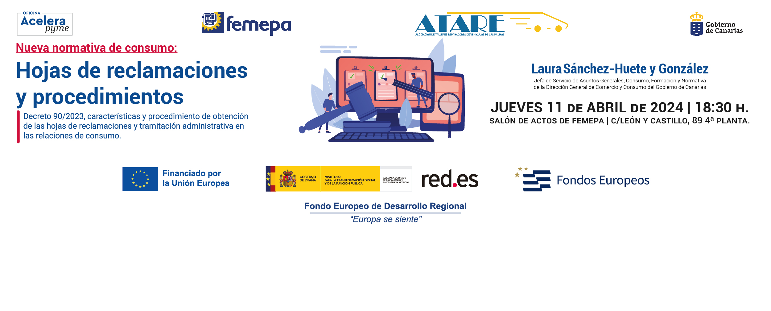 La Oficina Acelera Pyme de Femepa y ATARE organizan una jornada para informar de la nueva normativa de consumo: Hojas de reclamaciones y procedimientos